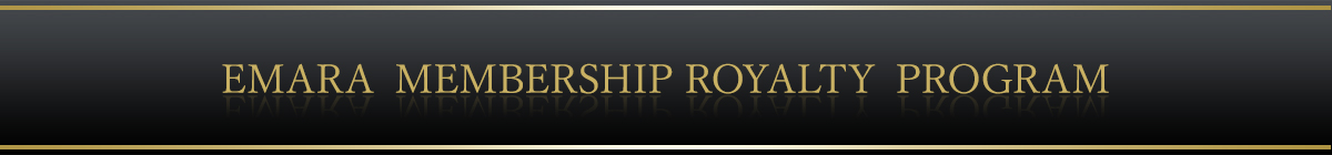 EMARA MEMBERSHIP ROYALTY PROGRAM